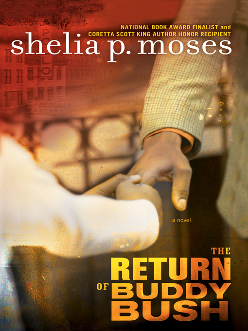 Title details for The Return of Buddy Bush by Shelia P. Moses - Wait list